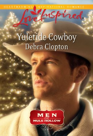 [Turner Creek Ranch 04] • Yuletide Cowboy